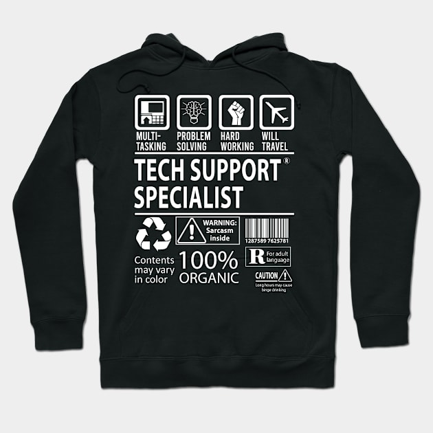 Tech Support Specialist T Shirt - MultiTasking Certified Job Gift Item Tee Hoodie by Aquastal